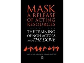 Livro The Training of Noh Actors and The Dove de David Griffiths (Inglês - Capa Dura)