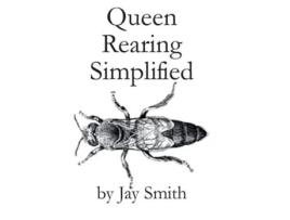 Livro Queen Rearing Simplified De Jay Smith (inglês)