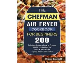 Livro The Chefman Air Fryer Cookbook For Beginners de Dennis Braswell (Inglês - Capa Dura)