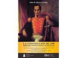 Livro La Constitución De 1999. Derecho Constitucional Venezolano. 5a Edición De Allan R Brewer-carías (espanhol)