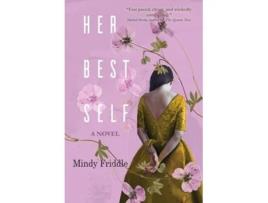 Livro Her Best Self De Mindy Friddle (inglês)
