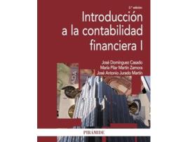 Livro Introducción A La Contabilidad Financiera I Da Editorial Piramide De José Domínguez Casado, María Pilar Martín Zamora Et Al. (espanhol)