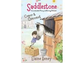 Livro Saddlestone Connemara Pony Listening School | Conor and Coconut de Elaine Heney (Inglês)
