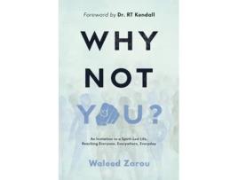 Livro Why Not You? de Waleed Zarou (Inglês)