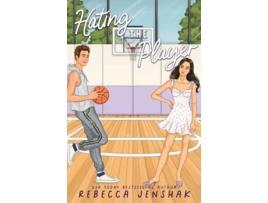 Livro Hating the Player de Rebecca Jenshak (Inglês)