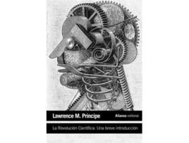 Livro La Revolución Científica Da Editorial Alianza De Lawrence M Principe (espanhol)