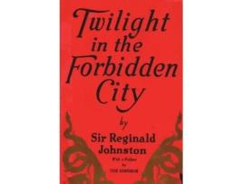 Livro Twilight in the Forbidden City de Reginald Fleming Johnston (Inglês)