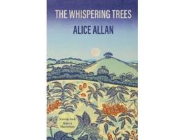 Livro The Whispering Trees de Alice Allan (Inglês)