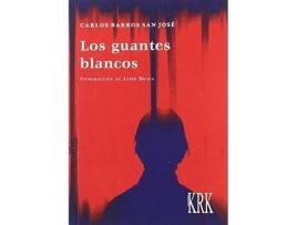 Livro Los Guantes Blancos Da Editorial Krk Ediciones De Desconocido (espanhol)