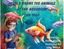 Livro Gerald Draws the Animals at the Aquarium, Can You? de Karen Winick (Inglês)