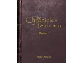 Livro The Chronicles of Teliboria, Volume I A Sandbox TTRPG World Unveiled de Frank Arcane (Inglês)