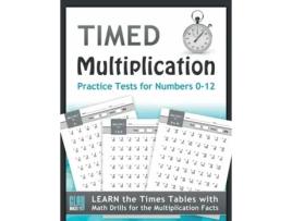Livro Timed Multiplication Practice Tests for Numbers 0-12 de Stacy Otillio (Inglês)