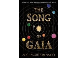 Livro The Song of Gaia de Zoë Tavares Bennett (Inglês)