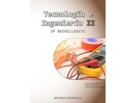 Livro Tecnología E Ingeniería Ii - 2º Bachillerato Da Editorial Donostiarra De Arturo Gómez Gilaberte, Eva Parramon Ponz Et Al. (espanhol)
