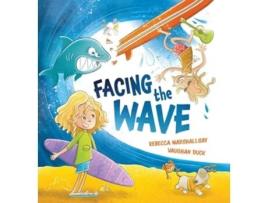 Livro Facing The Wave De Rebecca Marshallsay (inglês - Capa Dura)
