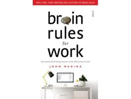 Livro Brain Rules for Work de John Medina (Inglês)
