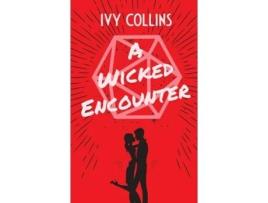 Livro A Wicked Encounter De Ivy Collins (inglês)