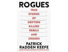 Livro Rogues de Keefe e Patrick Radden (Inglês - Capa Dura)