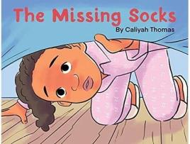 Livro The Missing Socks De Caliyah Thomas (inglês)
