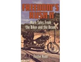 Livro Freedoms Rush Ii De Foster Kinn (inglês)