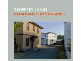 Livro Canadian Photographs De James E Geoffrey (inglês - Capa Dura)