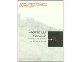 Livro Arquitectura Y Dialog A De Josep Muntañola Thornberg (espanhol)