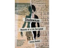 Livro Shadowman De Johnny Daukes (inglês)