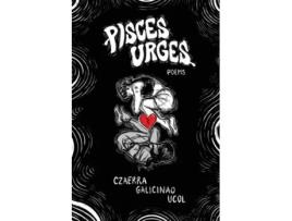 Livro Pisces Urges de Czaerra Galicinao Ucol (Inglês)