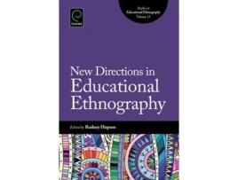 Livro New Directions In Educational Ethnography De Rodney Hopson (inglês - Capa Dura)