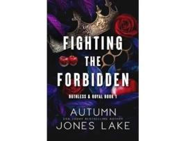 Livro Fighting the Forbidden de Autumn Jones Lake (Inglês)