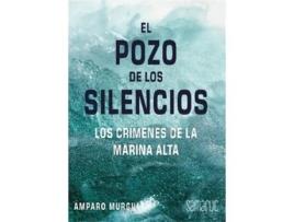 Livro El Pozo De Los Silencios de Amparo Murgui (Inglês)
