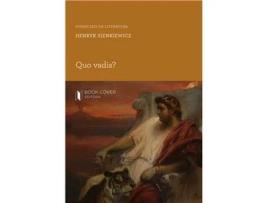 Livro Quo Vadis? de Henryk Sienkiewicz .