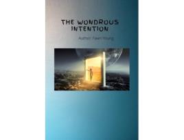 Livro The Wondrous Intention De Fawn Young (inglês)