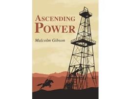Livro Ascending Power De Malcolm David Gibson (inglês)