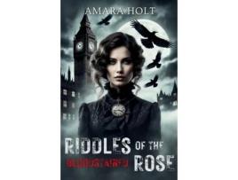 Livro Riddles of the Bloodstained Rose de Amara Holt (Inglês)