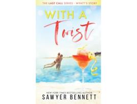 Livro With A Twist De Sawyer Bennett (inglês)