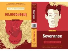 Livro Severance / Intercourse de Robert Olen Butler (Inglês)