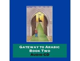 Livro Gateway To Arabic De Read By Zaynab Alawiye Read By Imran Hamza Alawiye (inglês)