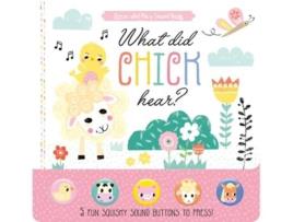 Livro What Did Chick Hear? De Louise Angelicas (inglês - Capa Dura)