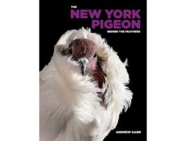 Livro The New York Pigeon De Andrew Garn (inglês - Capa Dura)