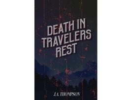 Livro Death in Travelers Rest de JA Thompson (Inglês)