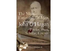 Livro Judge John Ohagan 1825-1890 De Thomas J Morrissey (inglês)