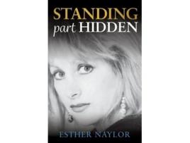 Livro Standing Part Hidden De Esther Naylor (inglês)