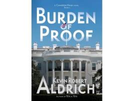 Livro Burden of Proof de Kevin Robert Aldrich (Inglês)