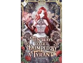 Livro Ten Ways to Get Dumped by a Tyrant Volume IV de Gwijo Seo (Inglês)