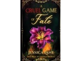 Livro A Cruel Game of Fate de Jessica Lane (Inglês)