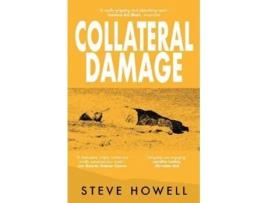 Livro Collateral Damage De Steve Howell (inglês)