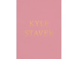 Livro Kyle Staver De Staver, Kyle Et Al. (inglês - Capa Dura)