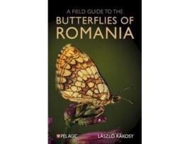 Livro A Field Guide To The Butterflies Of Romania De Laszlo Rakosy (inglês)