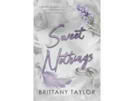 Livro Sweet Nothings de Brittany Taylor (Inglês)